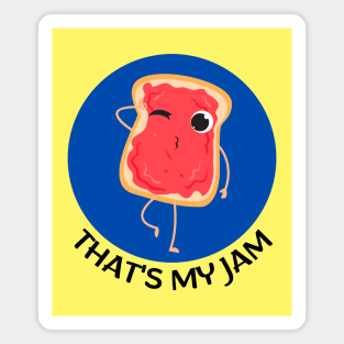 That's My Jam | Jam Pun Magnet